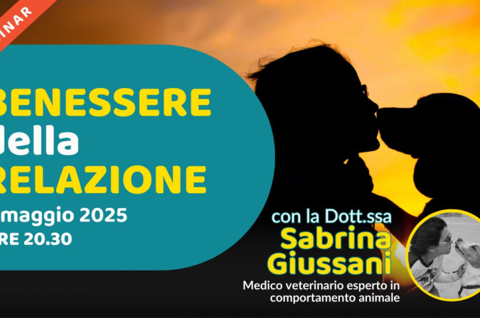 “Benessere della relazione” con la Dott.ssa Sabrina Giussani – Lezione 1